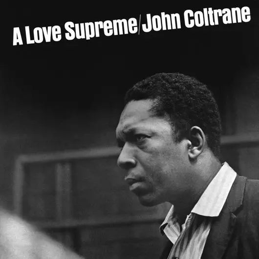 Best Pressing of A Love Supreme on Vinyl | John Coltrane Collector Guide - Maple City Music