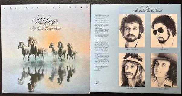 Bob Seger & The Silver Bullet Band – Against The Wind (Used) - Maple City Music