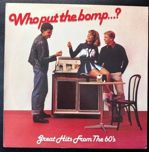 Various ‎– Great Hits From The 60's / Who Put The Bomp...? (Used) - Maple City Music