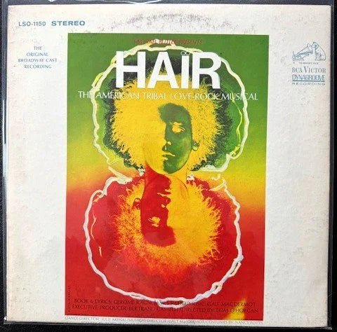 Various – Hair - The American Tribal Love-Rock Musical (The Original Broadway Cast Recording) (Used) - Maple City Music