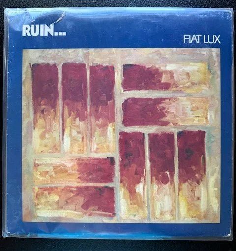 Fiat Lux - Ruin... (Used) - Maple City Music