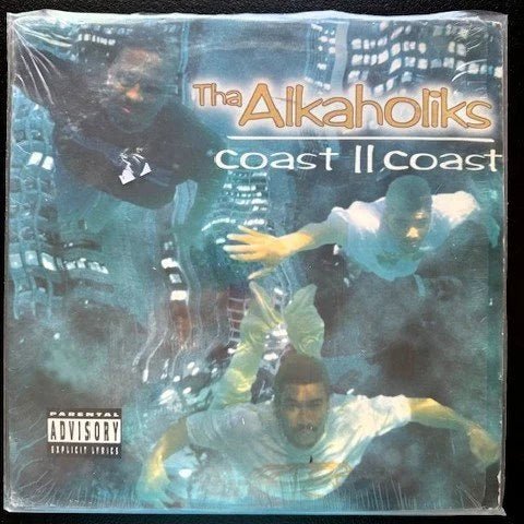 Tha Alkaholiks – Coast II Coast (Used) - Maple City Music