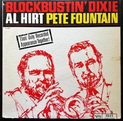 Al Hirt / Pete Fountain ‎– Blockbustin' Dixie (Used) - Maple City Music