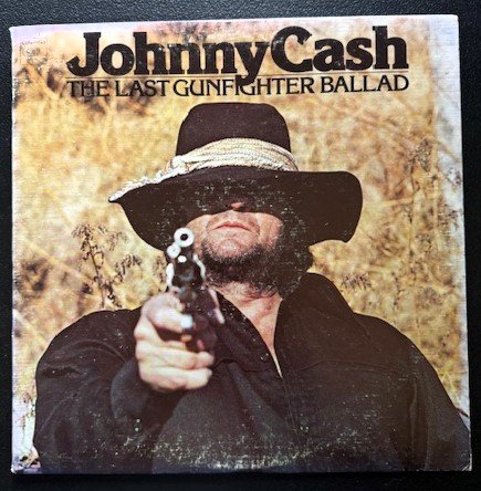 Johnny Cash – The Last Gunfighter Ballad (Used)