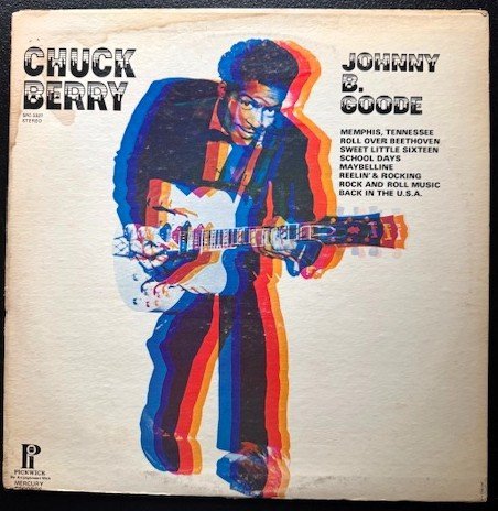 Chuck Berry ‎– Johnny B. Goode (Used) - Maple City Music