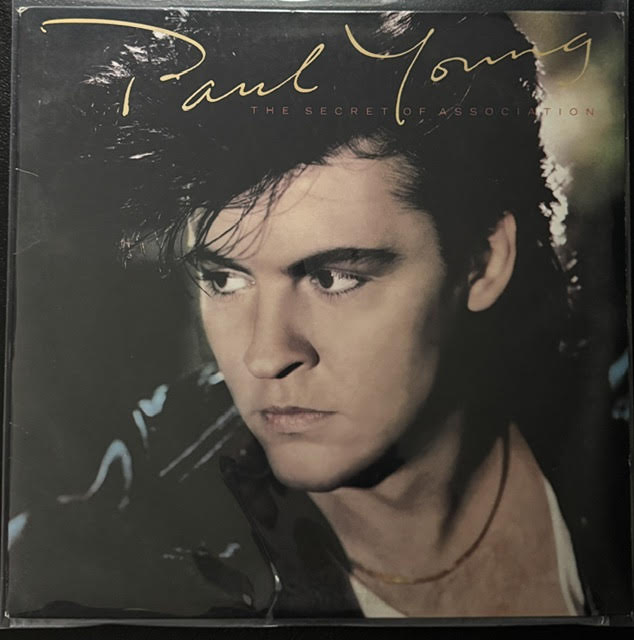 Paul Young – The Secret Of Association (Vinyl, LP, Album, 1985, Columbia FC 39957)