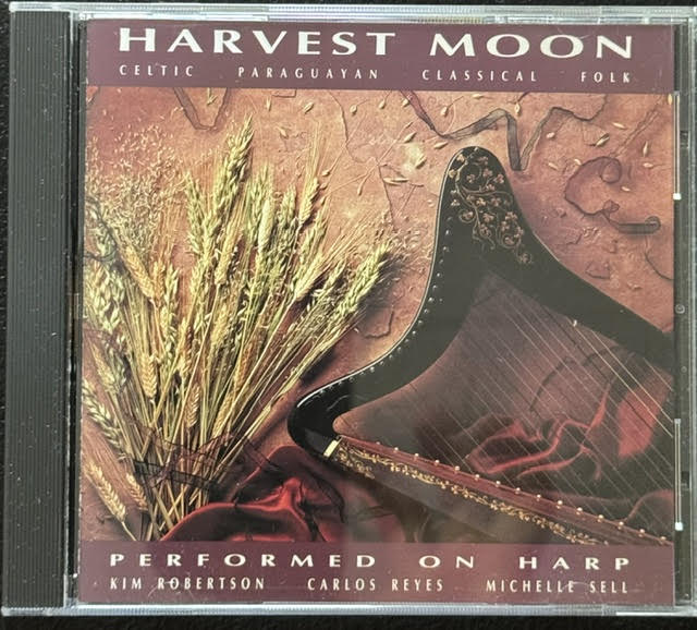 Kim Robertson, Carlos Reyes & Michelle Sell – Harvest Moon (CD, 1995, Gourd Music GM 116) - Maple City Music