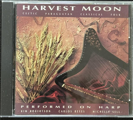 Kim Robertson, Carlos Reyes & Michelle Sell – Harvest Moon (CD, 1995, Gourd Music GM 116) - Maple City Music
