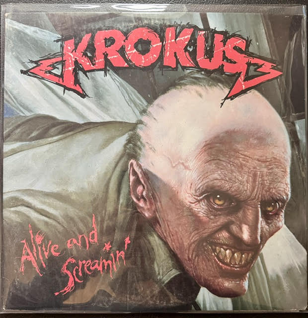 Krokus – Alive And Screamin' (Vinyl, 1986, Arista AL-8445) - Maple City Music