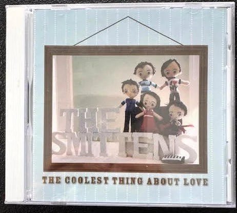 The Smittens – The Coolest Thing About Love (New) - Maple City Music