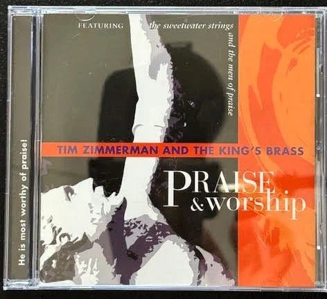 Tim Zimmerman And The King's Brass – Praise & Worship (Used) - Maple City Music