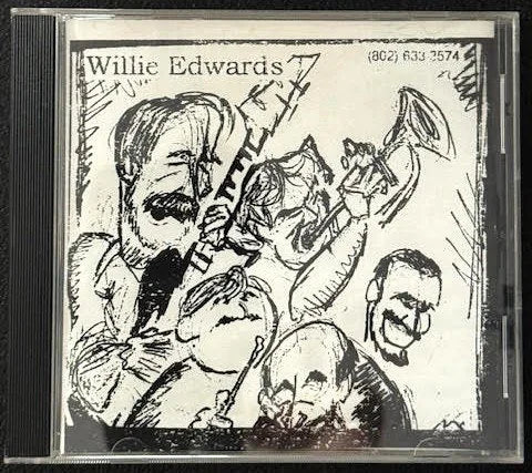 Willie Edwards — Willie Edwards (New) - Maple City Music