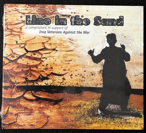 Various Artists — March Into the Sand: A Compilation in Support of Iraq Veterans Against the War (New) - Maple City Music