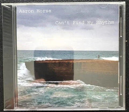 Aaron Morse – Can’t Find My Rhythm (CD, Album, Early 2000s, Independent) - Maple City Music