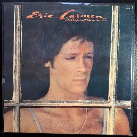 Eric Carmen – Boats Against The Current (Used) - Maple City Music