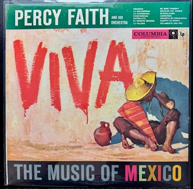 Percy Faith And His Orchestra – Viva! The Music Of Mexico (Used) - Maple City Music