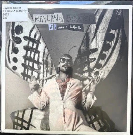 Rayland Baxter – If I Were A Butterfly (New) - Maple City Music