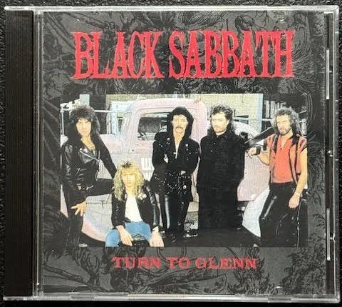 Black Sabbath – Turn To Glenn (CD, 1995, Not On Label BS5) - Maple City Music