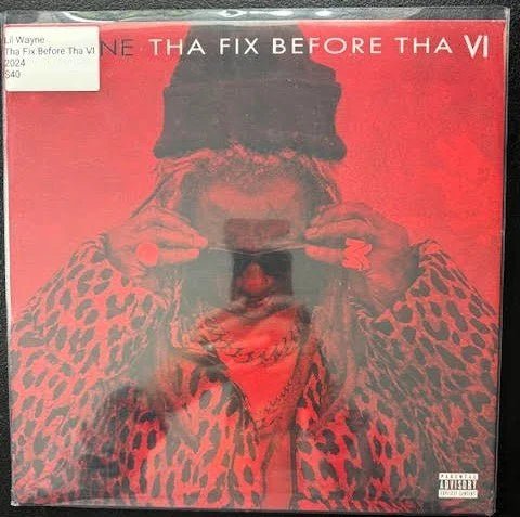 Lil Wayne – Tha Fix Before Tha VI (CD, 2024, Young Money 0145704) - Maple City Music