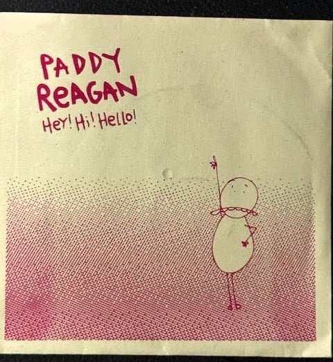 Paddy Reagan — Hey! Hi! Hello! (New) - Maple City Music
