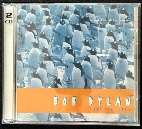 Bob Dylan – Tangled Up In Blue (2 × CD, Unofficial Release, 1993, Live Line LL 2-25515) - Maple City Music