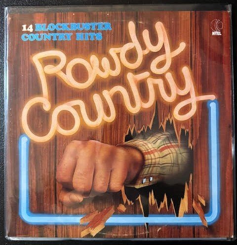 Various – Rowdy Country (Used) - Maple City Music
