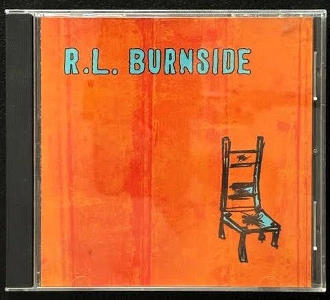 R.L. Burnside – Wish I Was In Heaven Sitting Down (Used) - Maple City Music