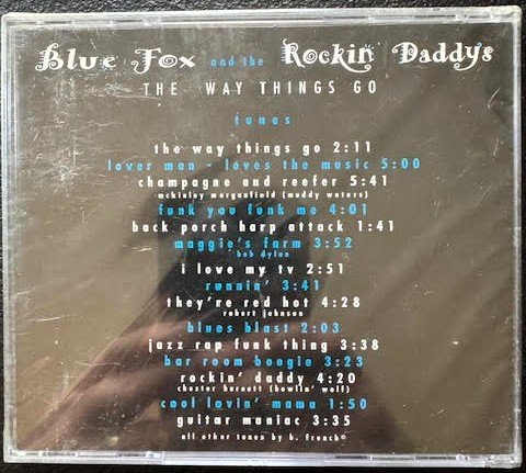 Blue Fox and the Rockin' Daddys – The Way Things Go (CD, Album, Spill Room Records) - Maple City Music