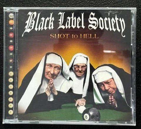 Black Label Society – Shot To Hell (CD, 2006, Roadrunner Records 168 618 048-2) - Maple City Music