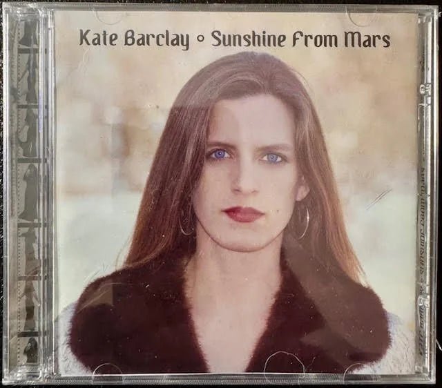 Kate Barclay – Sunshine From Mars (New) - Maple City Music