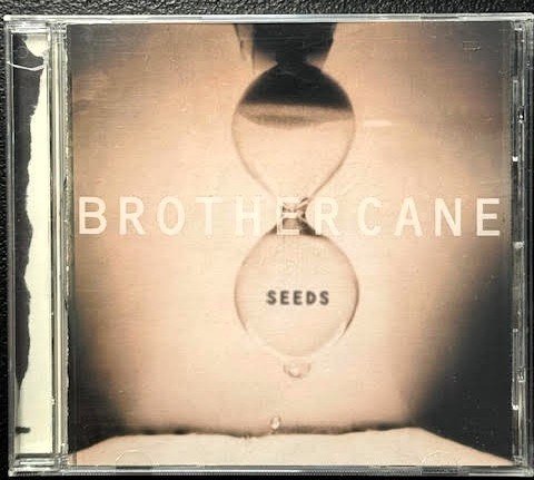 Brother Cane – Seeds (CD, 1995, Virgin 7243 8 40564 2 1) - Maple City Music