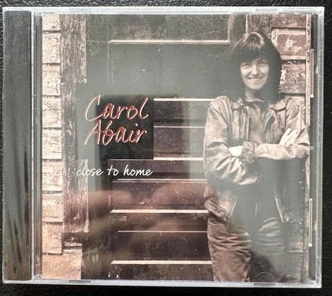 Carol Abair – Close to Home (CD, Early 2000s, Independent) - Maple City Music