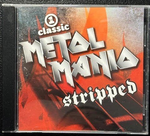 Various – VH1 Classic Metal Mania: Stripped (CD, Compilation, 2005, VH1 Classic Records 60004-2) - Maple City Music