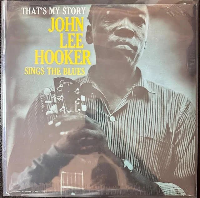 John Lee Hooker – That's My Story John Lee Hooker Sings The Blues (LP, 2012, Original Blues Classics OBC 538 / Riverside RLP-12-321) - Maple City Music