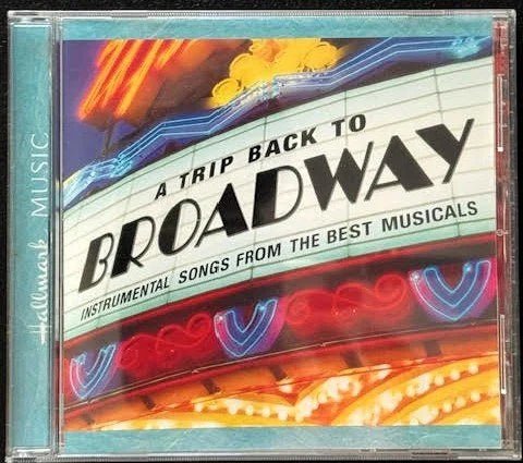 Various – A Trip Back To Broadway (Used) - Maple City Music