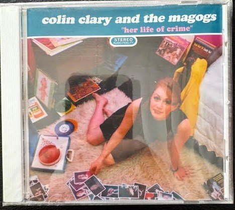 Colin Clary and the Magogs – Her Life of Crime (CD, 2004, Independent) - Maple City Music