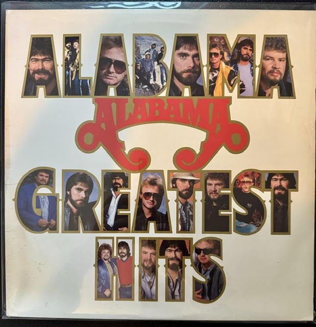 Alabama – Alabama Greatest Hits (LP, Compilation, Indianapolis Pressing, 1986, RCA AHL1-7170)