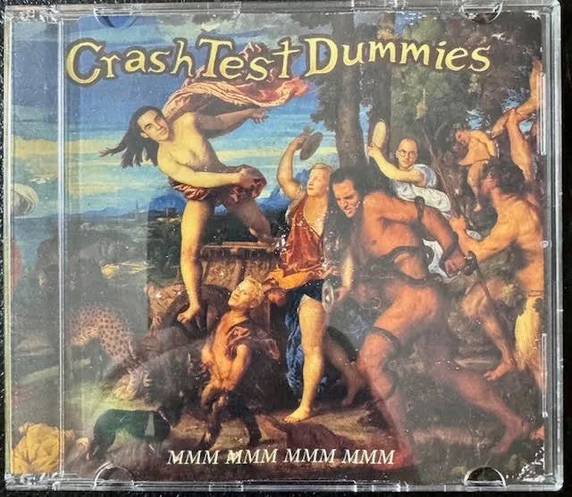 Crash Test Dummies – Mmm Mmm Mmm Mmm (CD Single, 1993, RCA / BMG 74321-20151-2) - Maple City Music