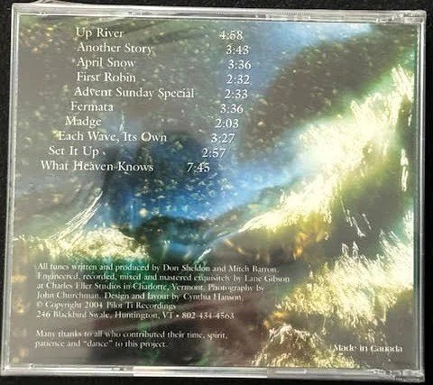 Don Sheldon & Mitch Barron – What Comes Up (CD, Album, 2004, Independent) - Maple City Music