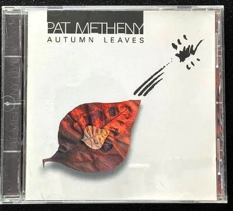 Pat Metheny – Autumn Leaves (Used) - Maple City Music