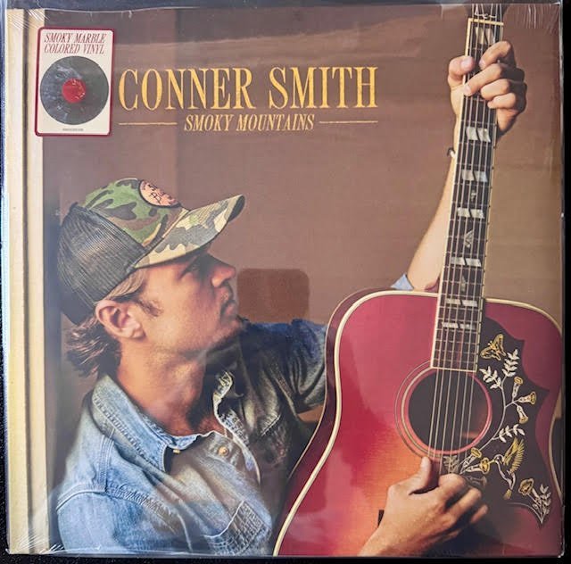 Conner Smith – Smoky Mountains (LP, 2024, Big Machine Label Group / The Valory Music Co.) - Maple City Music