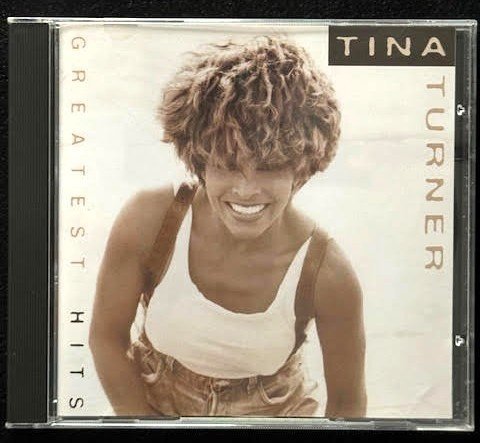 Tina Turner – Greatest Hits (Used) - Maple City Music