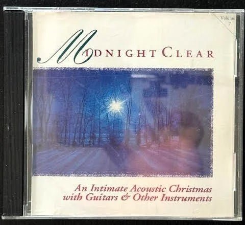 Various – Midnight Clear (An Intimate Acoustic Christmas With Guitars & Other Instruments) - Volume 7 (Used) - Maple City Music