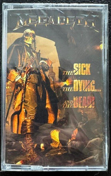 Megadeth – The Sick, The Dying... And The Dead! (Cassette, 2022, UMe / T-Boy Records 4512503)