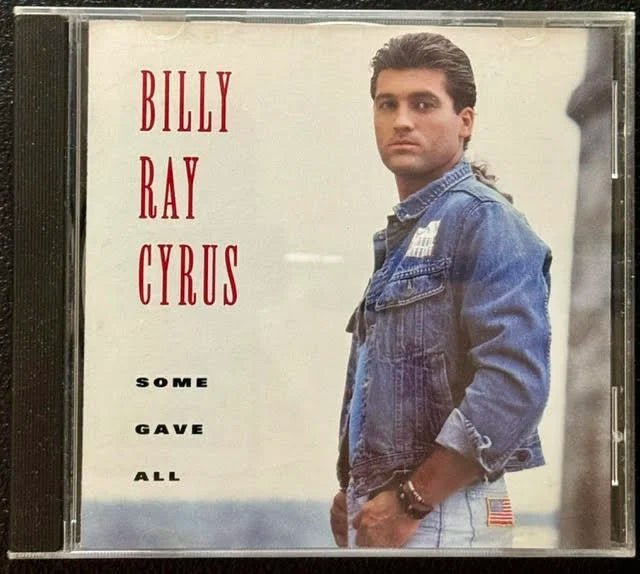 Billy Ray Cyrus – Some Gave All (CD, 1992, Mercury 314 510 635-2) - Maple City Music