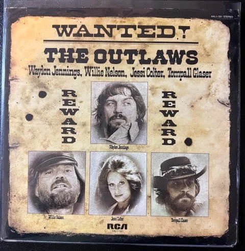 Waylon Jennings, Willie Nelson, Jessi Colter, Tompall Glaser – Wanted! The Outlaws (Used) - Maple City Music
