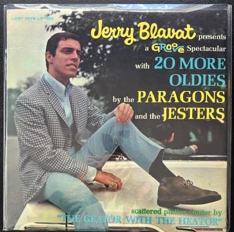 Jerry Blavat Presents The Paragons And The Jesters – Jerry Blavat Presents A Groove Spectacular With 20 More Oldies (LP, Compilation, Stereo, 1965, Lost Nite Records LP 104) - Maple City Music