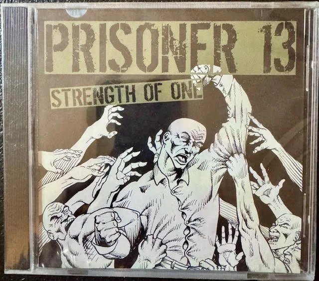 Prisoner 13 – Strength of One (New) - Maple City Music