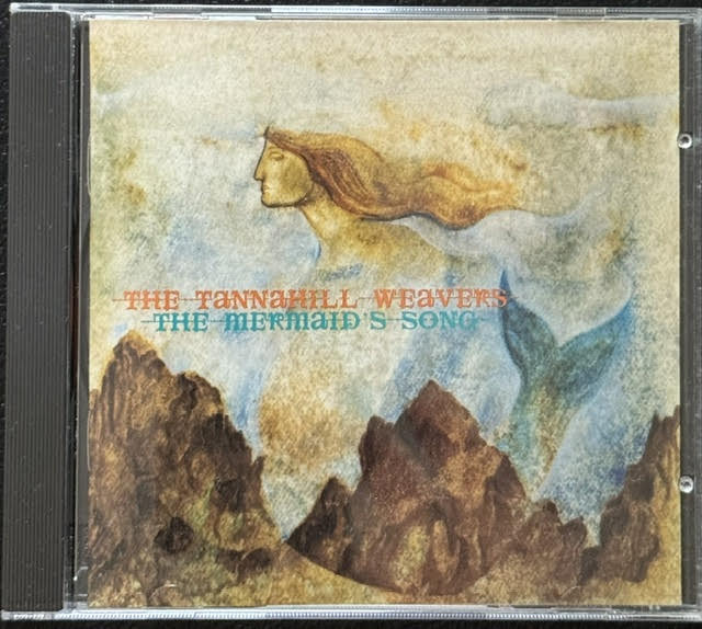 The Tannahill Weavers – The Mermaid's Song (CD, 1992, Green Linnet GLCD 1179) - Maple City Music