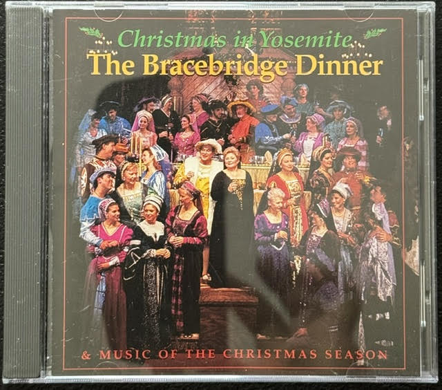 Christmas In Yosemite: The Bracebridge Dinner & Music Of The Christmas Season (CD, Yosemite Association 11312) - Maple City Music